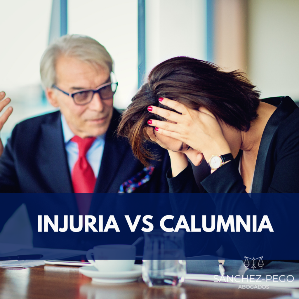 CALUMNIA VS INJURIA abogados de Derecho Penal en Cantabria