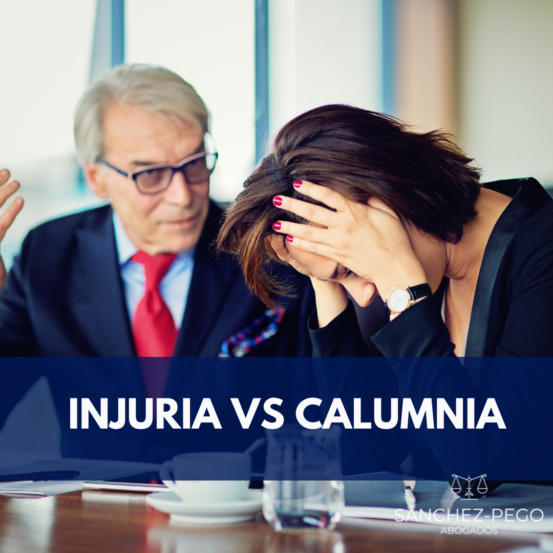CALUMNIA VS INJURIA abogados de Derecho Penal en Cantabria
